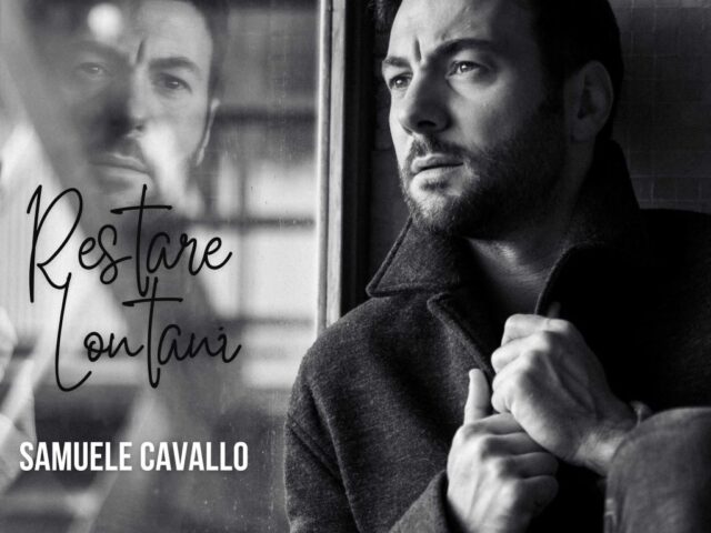 Samuele Cavallo: “Restare lontani” è il nuovo video