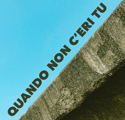 4Grigio: “Quando non c’eri tu” è il nuovo singolo