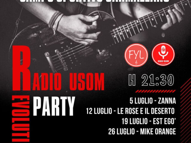 Radio Usom Revolution Party: tutti i sabati di luglio musica live & dj set al campo sportivo di Sarmazzano