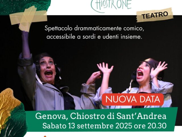 “Più sordi di me” al Teatro del Chiostro di Sant’Andrea a Genova