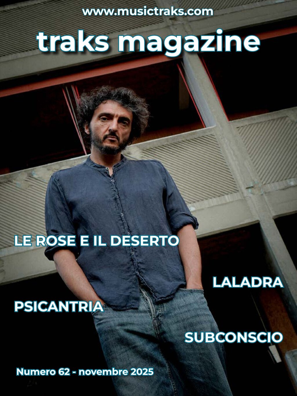 TRAKS MAGAZINE 062 Le rose e il deserto
