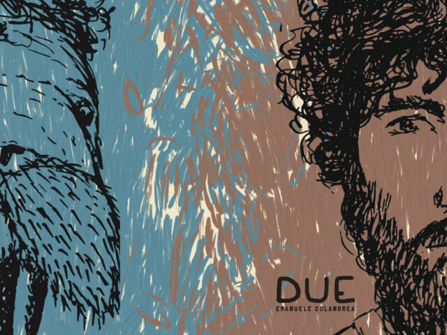 Emanuele Colandrea, “Due”: la recensione