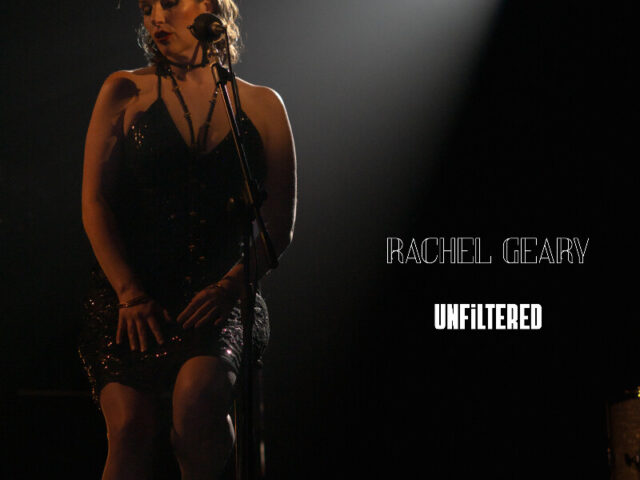 Rachel Geary: “Unfiltered” è il nuovo singolo