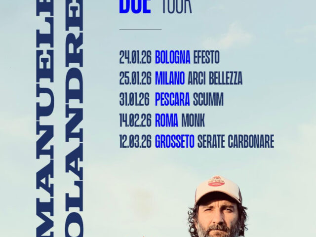Emanuele Colandrea: a Milano il 25 gennaio arriva il “DUE TOUR” #livedellasera