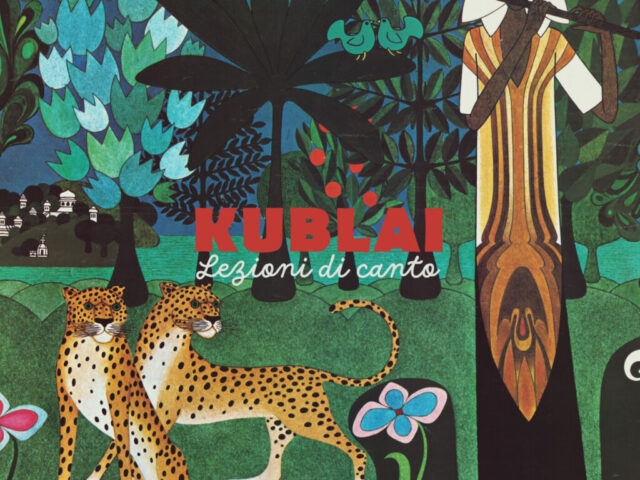 Kublai, “Lezioni di canto”: la recensione
