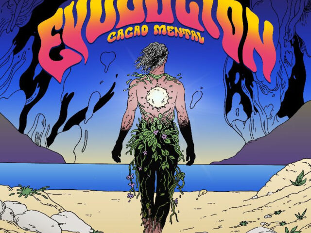 Cacao Mental, “Evoluciòn”: la recensione