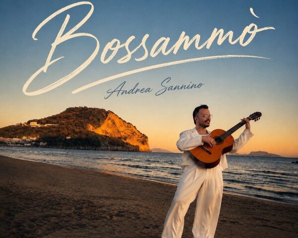 Andrea Sannino: “Bossammò” è il nuovo singolo