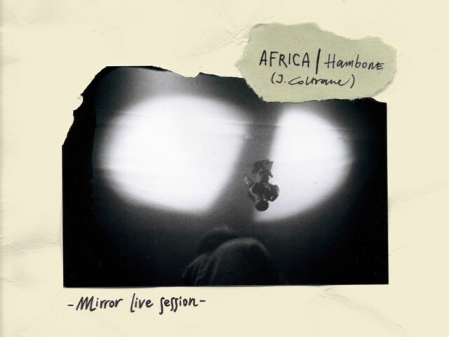 Hambone: “Africa – Mirror Session” è il nuovo singolo