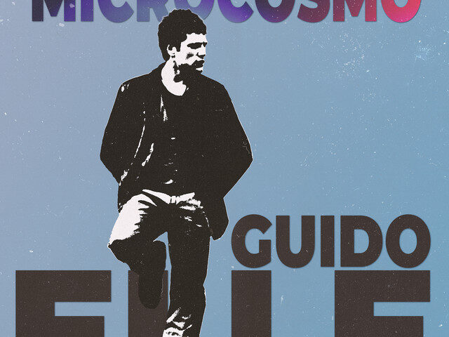 Guido Elle: “Microcosmo” è il nuovo singolo