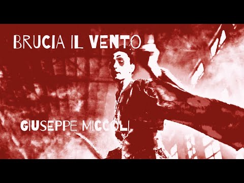 Giuseppe Miccoli: “Brucia il vento” è il nuovo video #tracciadelgiorno