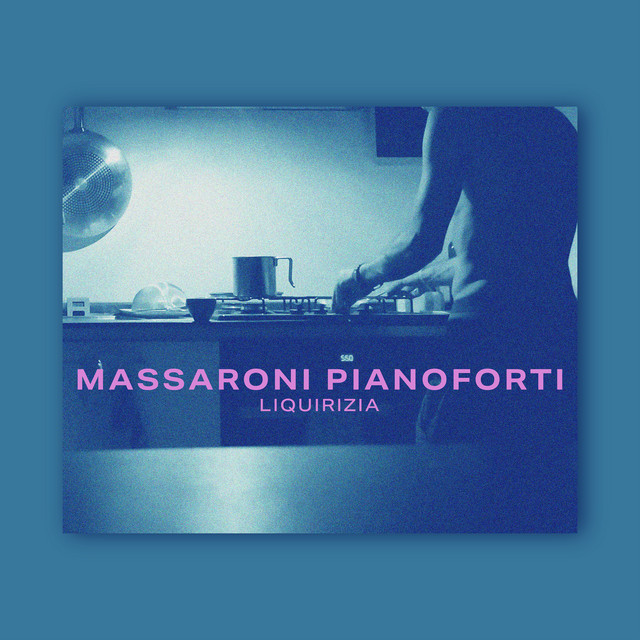 Massaroni Pianoforti: “Liquirizia” è il nuovo singolo #tracciadelgiorno