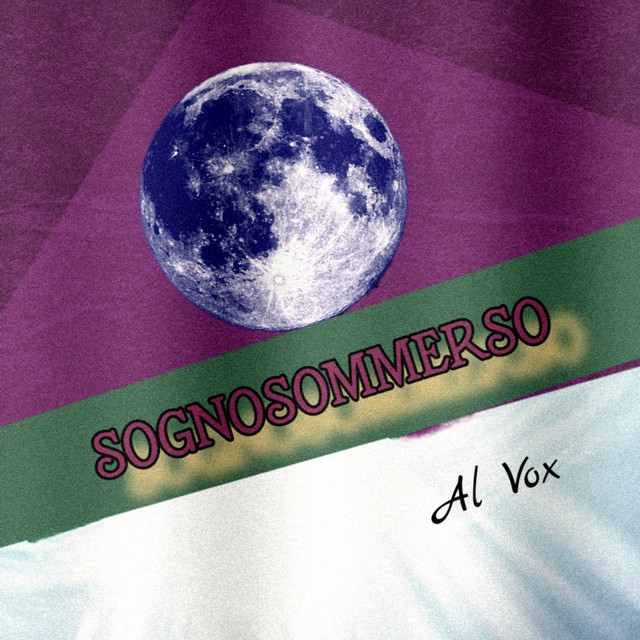Al Vox: “SognoSommerso” è il nuovo singolo