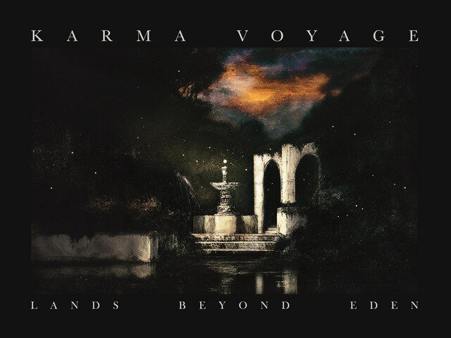 Karma Voyage, “Lands Beyond Eden”: la recensione