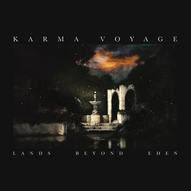 Karma Voyage, “Lands Beyond Eden”: la recensione