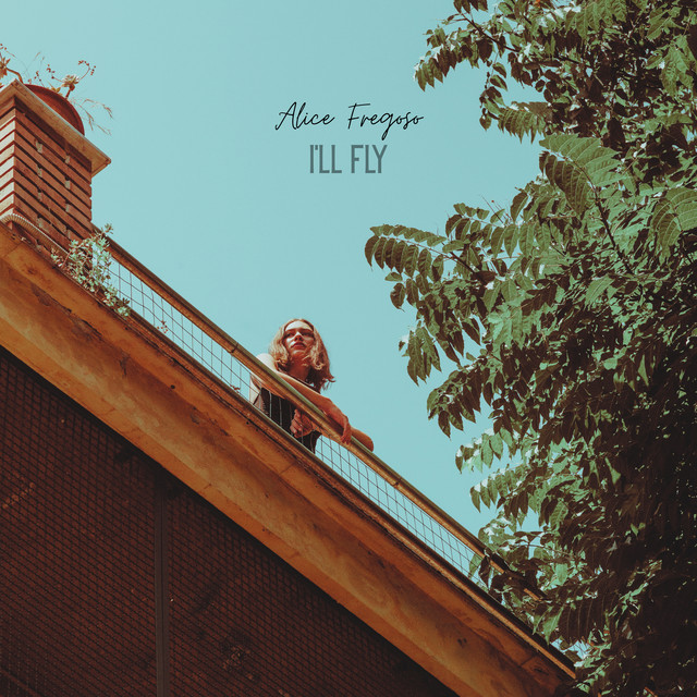 Alice Fregoso: “I’ll Fly”, un viaggio emotivo tra malinconia e rinascita