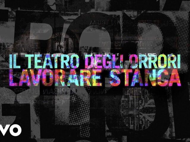 Il Teatro degli Orrori: ecco il video di “Lavorare stanca” #TraKoftheDay