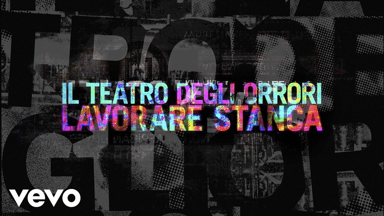 Il Teatro degli Orrori: ecco il video di “Lavorare stanca” #TraKoftheDay