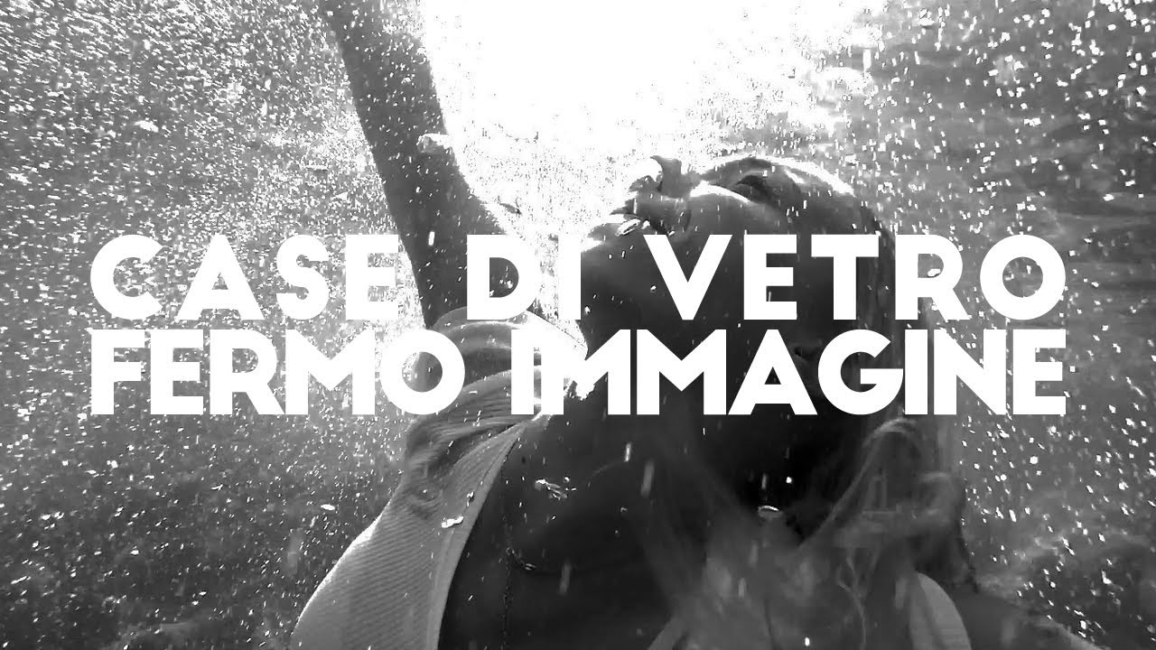 Case di Vetro: “Fermo Immagine” è il nuovo video #TraKoftheDay
