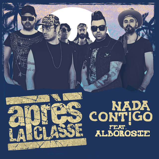 Après la Classe: “Nada contigo” feat. Alborosie è il nuovo singolo