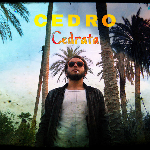 Cedro: “Cedrata” è il nuovo singolo