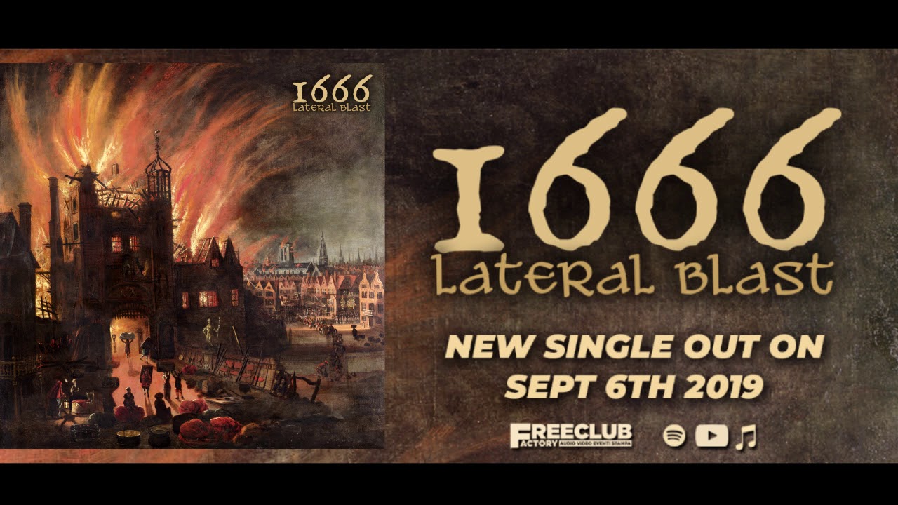 Lateral Blast: “1666” è il nuovo singolo