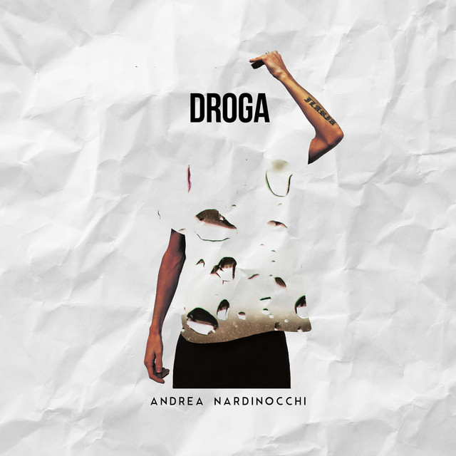 Andrea Nardinocchi: “Droga” è il nuovo singolo