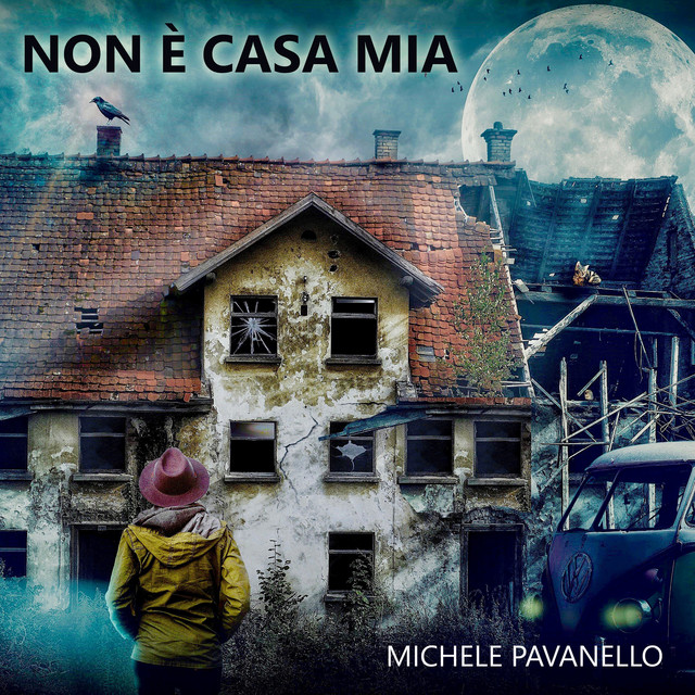 Michele Pavanello: “Non è casa mia” è il nuovo singolo