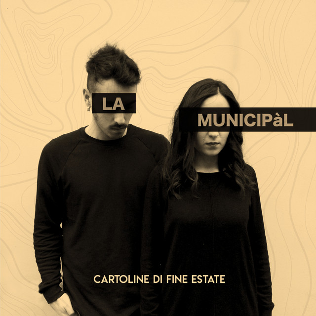 La Municipàl: “Cartoline di fine estate” è il nuovo singolo