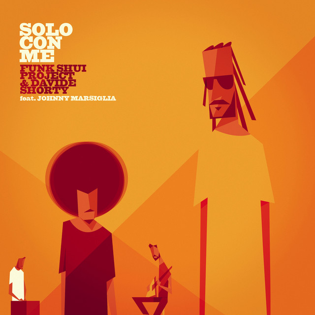 Funk Shui Project & Davide Shorty ft. Johnny Marsiglia: “Solo con me” è il nuovo singolo