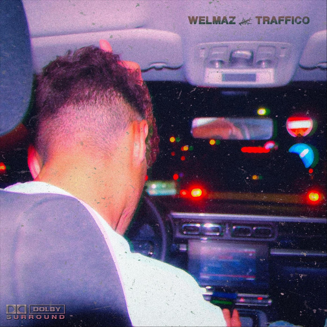 Welmaz: “Traffico” è il nuovo singolo