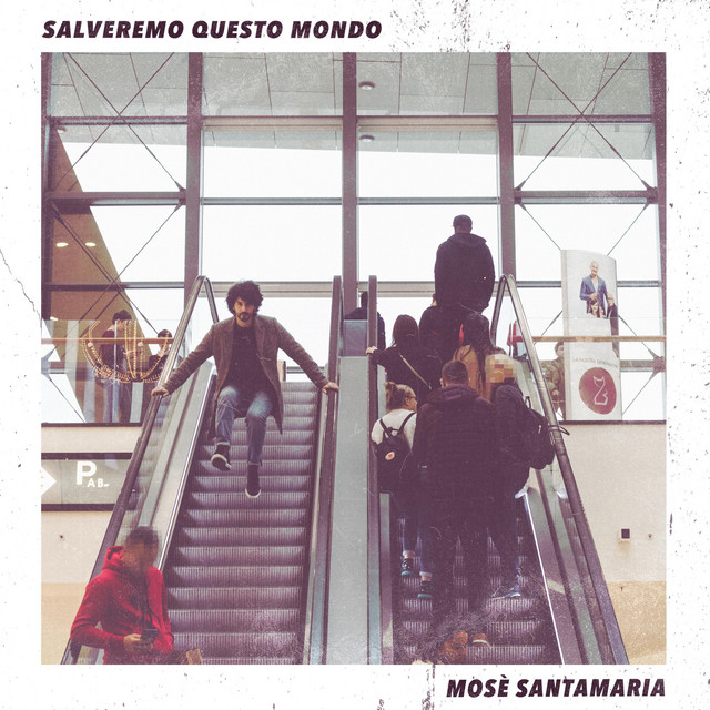 Mosè Santamaria: “Salveremo questo mondo” è il nuovo singolo