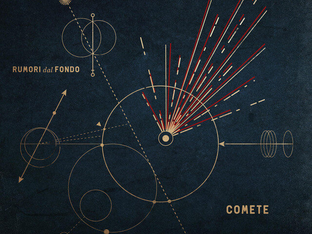 Rumori Dal Fondo, “Comete”: la recensione