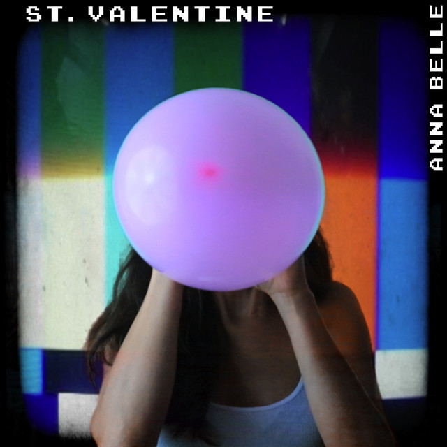 Anna Belle: “St. Valentine” è il nuovo singolo