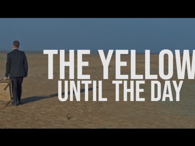 The Yellow: “Until the day” è il nuovo video #trakoftheday