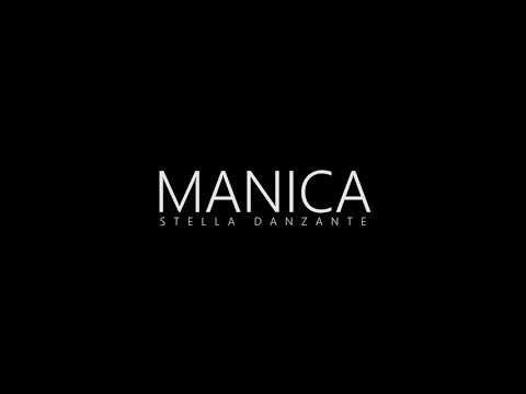 Manica: “Stella danzante” è il nuovo video #trakoftheday