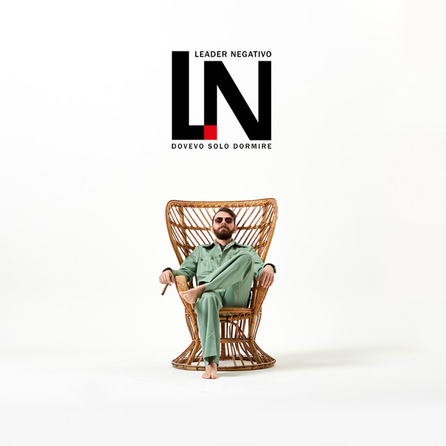 Leader Negativo, “Dovevo solo dormire”: recensione e streaming