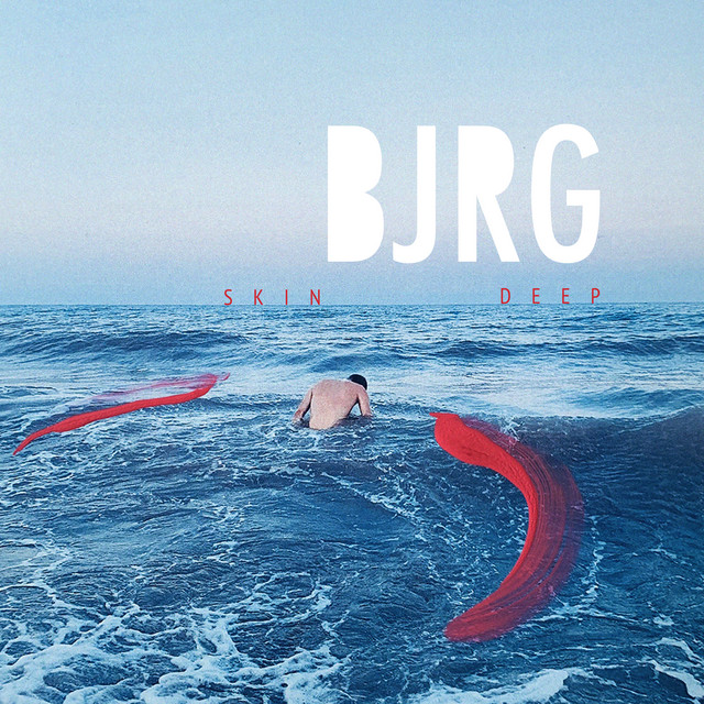 Bjrg, “Skin deep”: recensione e streaming