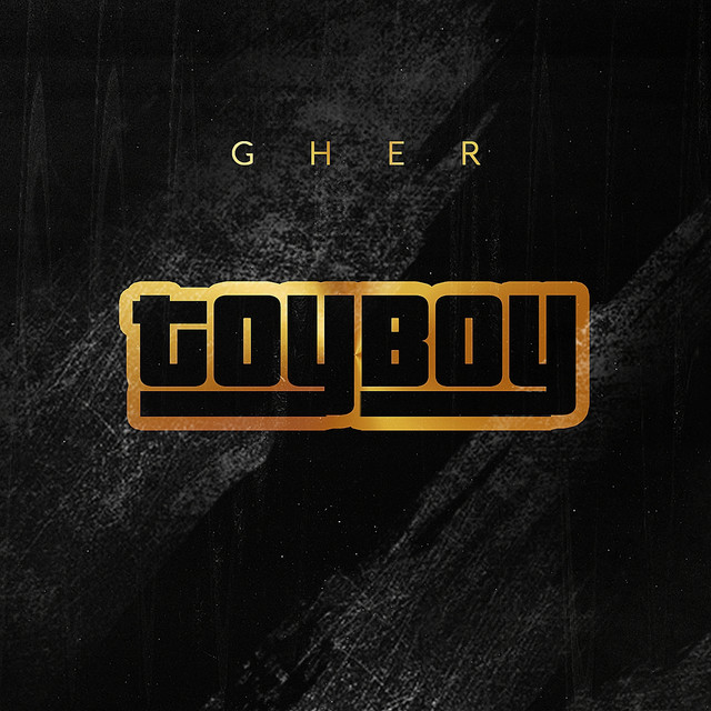 Gher: “Toyboy” è il nuovo singolo
