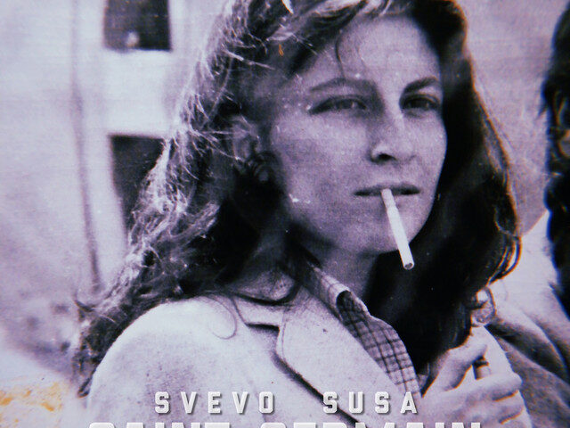Svevo Susa: “Saint-Germain” è il nuovo singolo