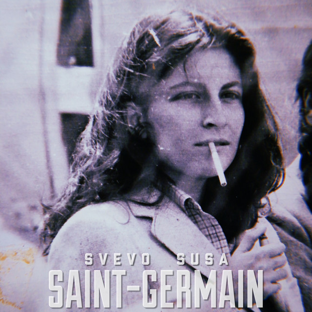 Svevo Susa: “Saint-Germain” è il nuovo singolo