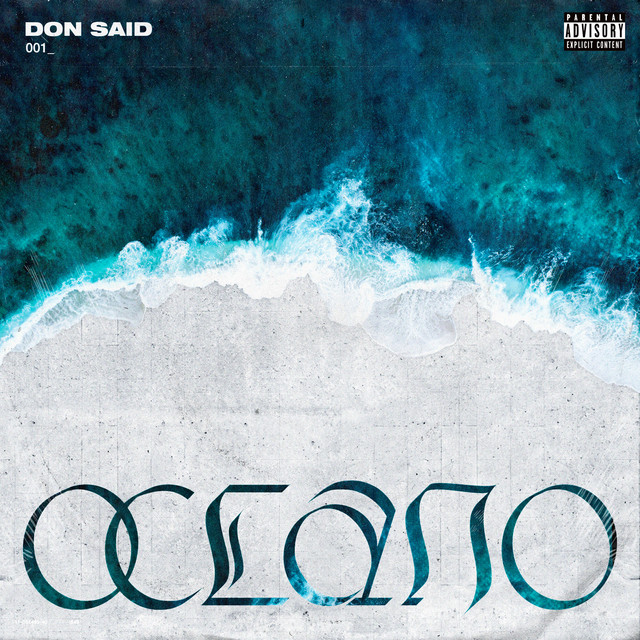 Don Said: “Oceano” è il nuovo singolo