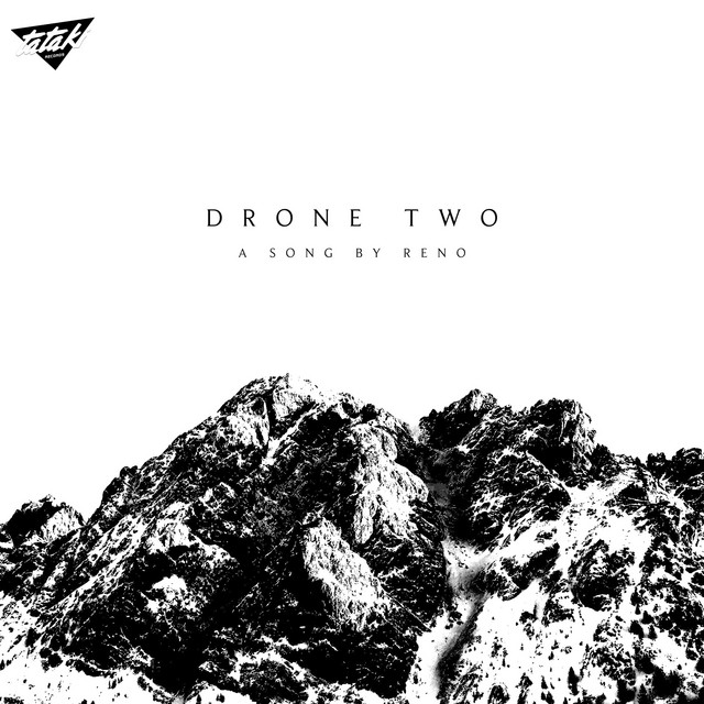 Reno: “Drone Two” è il nuovo singolo