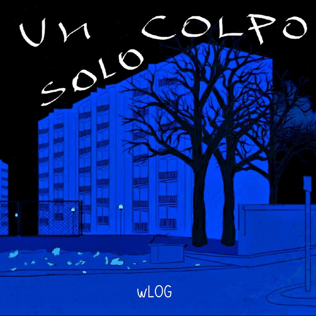 wLOG: “Un colpo solo” è il nuovo singolo