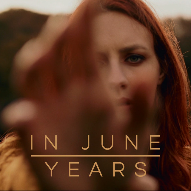 In June: “Years” è il primo singolo