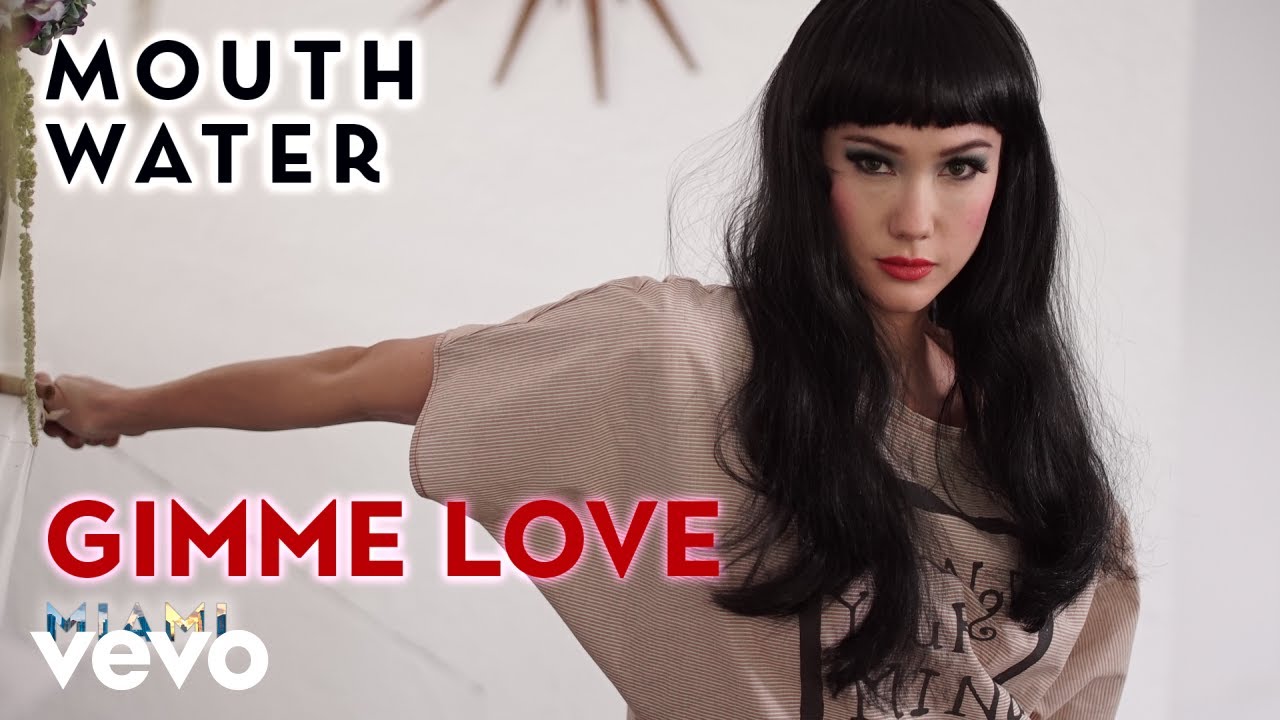 Mouth Water: “Gimme Love” è il nuovo video
