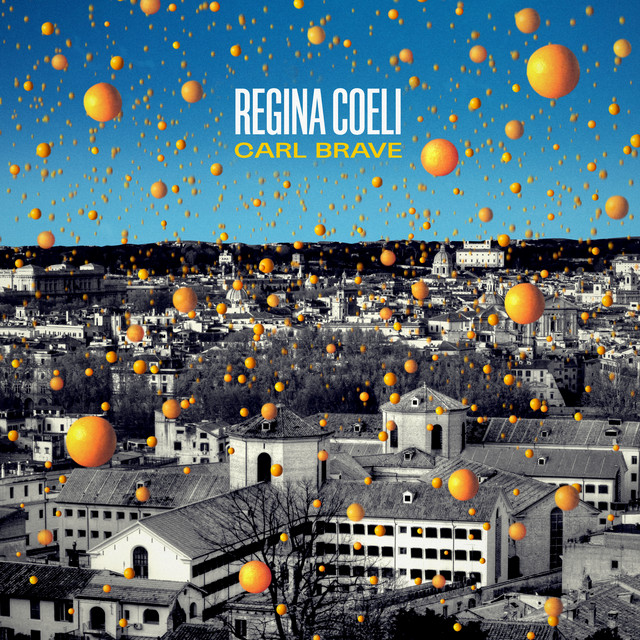 Carl Brave: “Regina Coeli” è il nuovo singolo