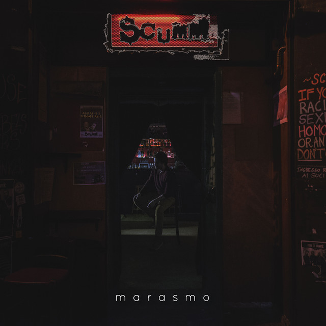 Marasmo: “scumm” è il nuovo singolo
