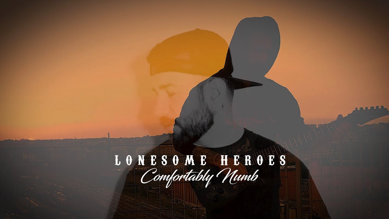Lonesome Heroes: la cover di “Comfortably Numb” per beneficienza
