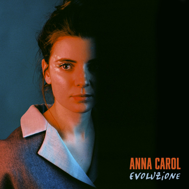 Anna Carol, “Evoluzione”: recensione e streaming