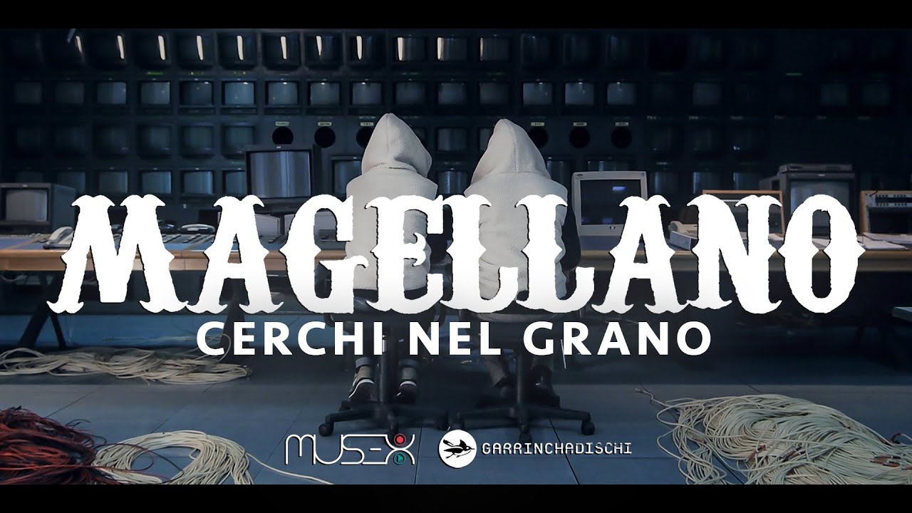 Magellano: ecco il nuovo video “Cerchi nel grano” #TraKoftheDay